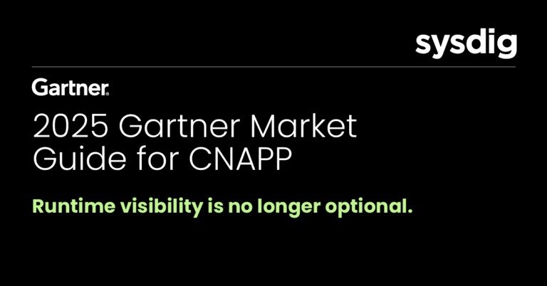2025年版 Gartner® CNAPP マーケットガイド：ランタイム可視化は必須