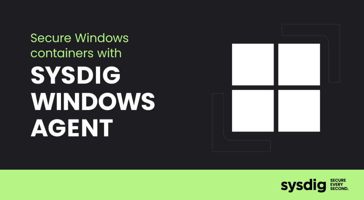 クラウド環境においてSysdig Windowsエージェントが重要な理由